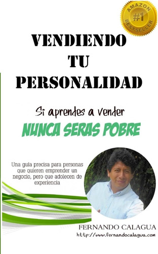 Libro: Vendiendo Tú Personalidad (spanish Edition)