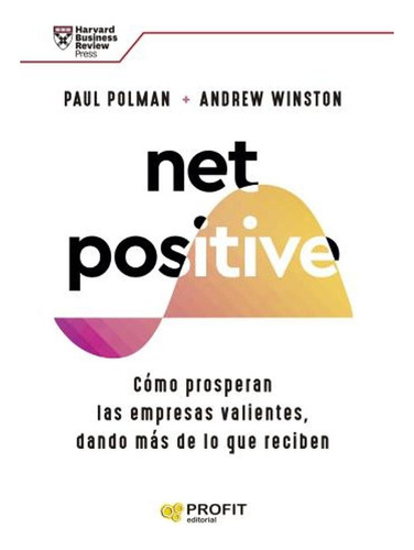Net Positive Paul Polman
