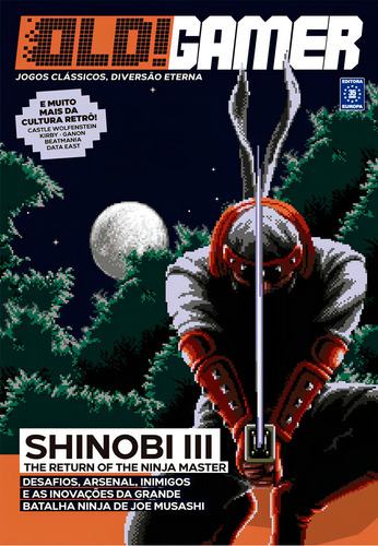 Bookzine OLD!Gamer - Volume 6: Shinobi III, de Editora Europa. Editorial Editora Europa Ltda., capa mole em português, 2021
