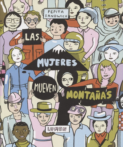 Mujeres Mueven Montañas Las - Pepita Sandwich