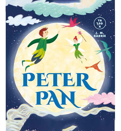 Peter Pan (yo Leo A) - James Matthew Barrie