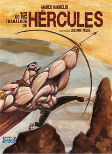 Os 12 Trabalhos De Hércules, De Tasso, Luciano. Editora Cortez, Capa Mole, Edição 1ª Edição - 2018 Em Português