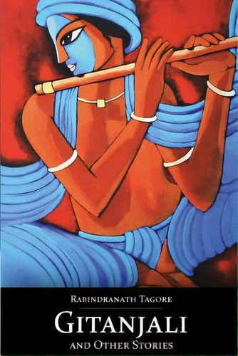Gitanjali And Other Stories, De Yeats, W. B.. Editorial Createspace, Tapa Blanda En Inglés