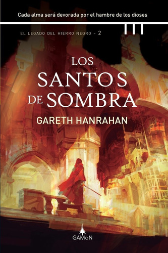 Libro Los Santos De Sombra - Hanrahan, Gareth