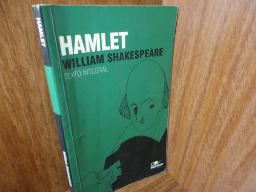 Hamlet - Príncipe Da Dinamarca - Texto Integral