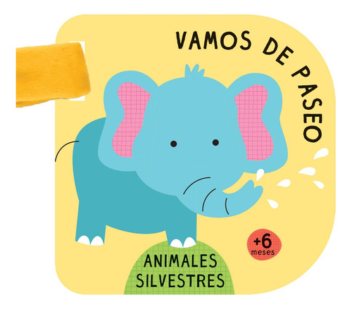 Libro Vamos De Paseo - Animales Silvestre - Varios Autores