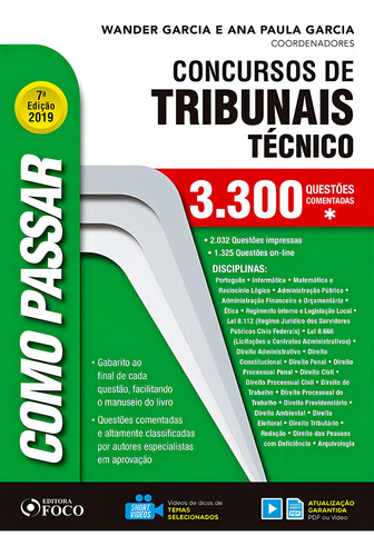 Como passar em concursos de tribunais técnico - Nível Médio - 3.300 questões comentadas - 7ª edição - 2019, de Justo, André Nader. Como passar Editorial Editora Foco Jurídico Ltda, capa mole em português, 2019