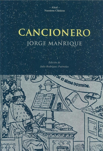 Cancionero, De Jorge Manrique. Editorial Akal, Tapa Blanda, Edición 1 En Español