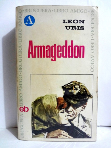 Leon Uris - Armageddon 1973 Bruguera