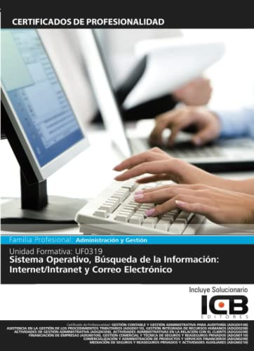 Uf0319: Sistema Operativo Busqueda De La Informacion: Intern