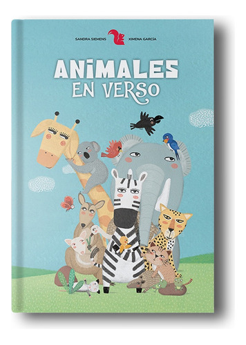 Animales En Verso - Sandra Siemens Y Ximena García