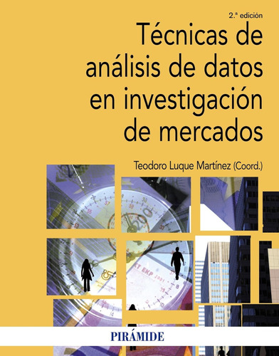 Técnicas De Análisis De Datos En Investigación De Mercados (