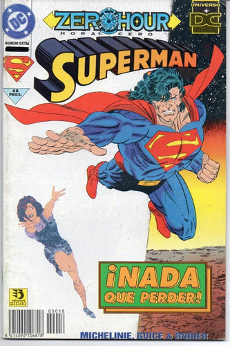 Superman / Hora Cero / Dc Comics / Editorial Zinco