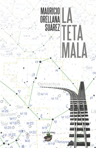 Libro: La Teta Mala (spanish Edition)