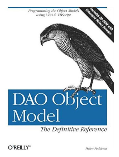 Dao Object Model: The Definitive Reference - Feddema Helen