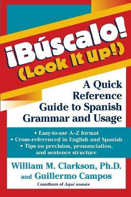 Libro Bauscalo! (look It Up!) : A Quick Reference Guide T...