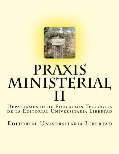 Libro: Praxis Ministerial Ii: Departamento Educación Teol