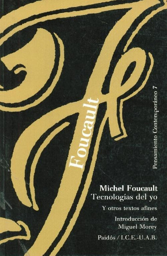 Libro Tecnologias Del Yo Y Otros Textos Afines De Michel Fou