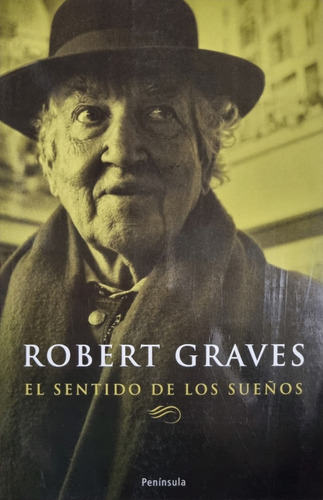 Libro El Sentido De Los Sueños - Robert Graves