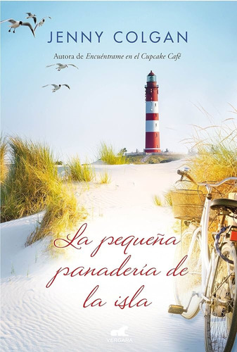 Pequeña Panadería De La Isla, La, De Colgan, Jenny. Editorial Ediciones B, Tapa Blanda, Edición 1 En Español