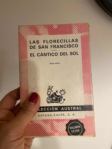 Las Florecillas De San Francisco - El Cántico Del Sol