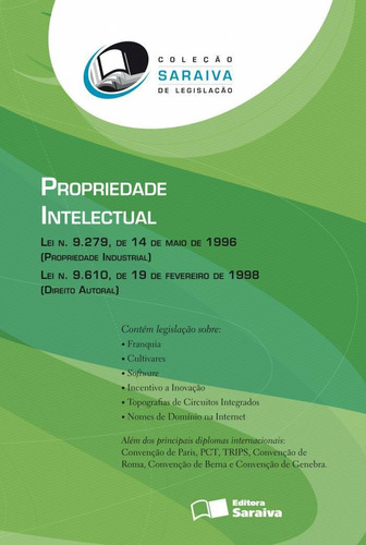 Propriedade intelectual - 1ª edição de 2011, de a Saraiva. Série Saraiva de Legislação Editora Saraiva Educação S. A., capa mole em português, 2011