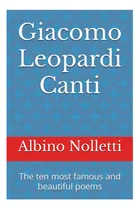 Comprar Libro: Giacomo Leopardi Canti: Los Diez Poemas Y Poemas Más