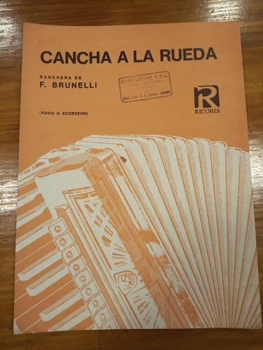 Cancha A La Rueda Brunelli Ranchera Partitura