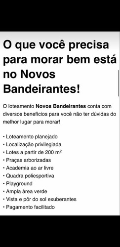 Imagem 10 de 20 de Breve Lançamento Condominio Novos Bandeirantes, Lotes A Partir De 200m2, Ótima Localização - Te00192 - 70426665