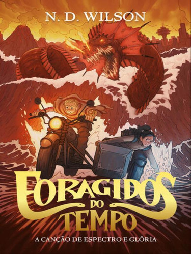 Foragidos Do Tempo, De Wilson, N. D.. Editorial Thomas Nelson Brasil, Capa Mole Em