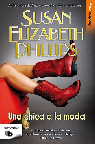 Una Chica A La Moda, De Phillips, Susan Elizabeth. Editorial B De Bolsillo, Edición 2012 En Español