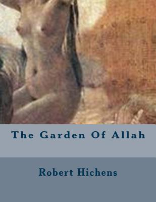 Libro The Garden Of Allah - Hichens, Robert