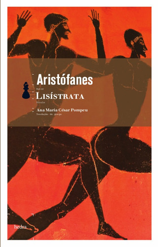 Lisístrata, de Aristófanes. EdLab Press Editora Eirele, capa mole em português, 2010