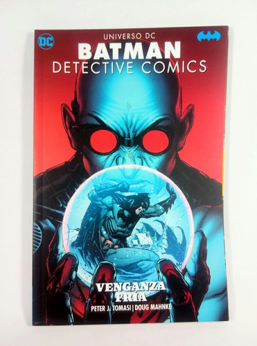 Batman Detective Comics Venganza Fría Universo Dc