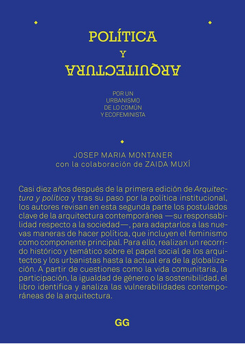 Politica Y Arquitectura - Josep Maria Montaner / Zaida Muxi