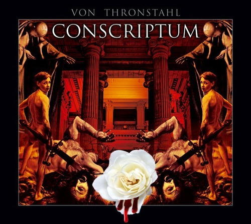 Von Thronstahl- Conscriptum (2cd Nuevo Import)