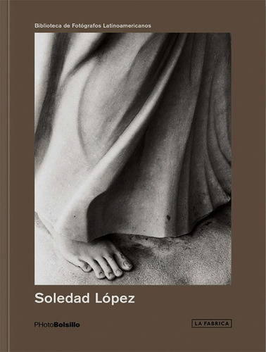 Soledad Lopez - Photobolsillo - La Fabrica