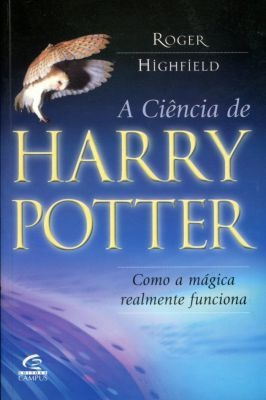 A Ciência De Harry Potter