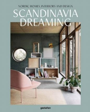 Libro Scandinavia Dreaming : Nordic Homes, Interiors And ...