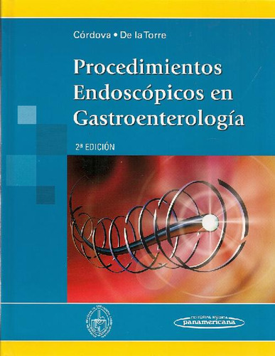 Libro Procedimientos Endoscopicos En Gastroenterologia De Jo