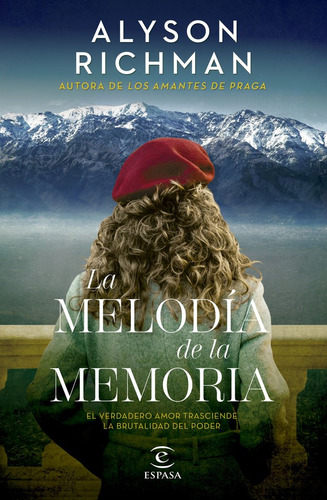La Melodia De La Memoria, De Alyson Richman. Editorial Espasa En Español