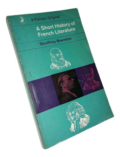 A Short History Of French Literature - Geoffrey Brereton