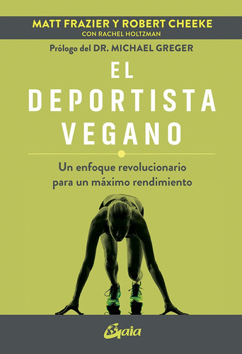 Deportista Vegano, El  - Matt Frazier/ Robert Cheeke/ Rachel