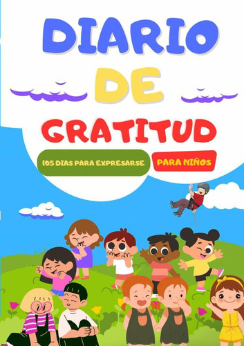 Diario De Gratitud Para Niños, De Adrian C. Perez