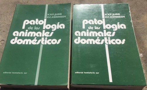 Jubb Kennedy: Patología De Los Animales Domésticos, 2 Vols