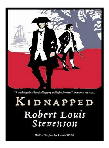 Kidnapped - Canongate Classics (paperback) - Robert Lo. Ew02