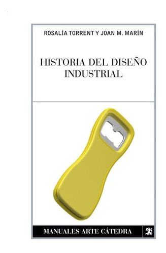 Historia Del Diseno Industrial