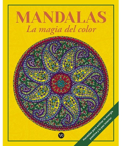 Mandalas La Magia Del Color 7