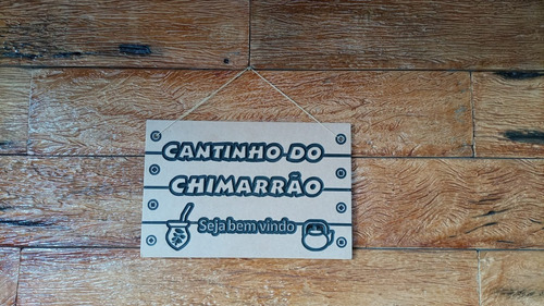 Imagem 1 de 3 de Placa Decorativa Entalhada Em Mdf 6mm Cantinho Do Chimarrão