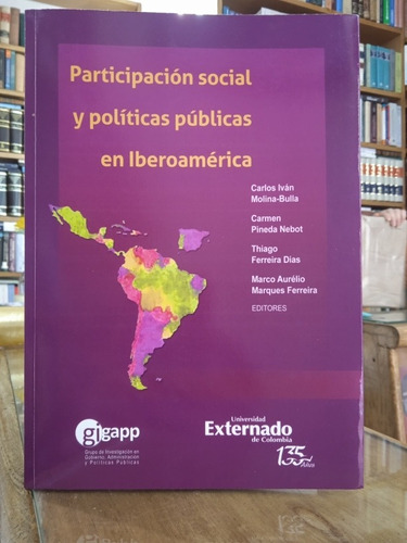 Participacion Social Y Politicas Públicas En Iberoamerica